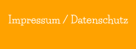Impressum / Datenschutz